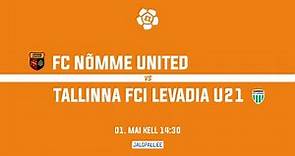 FC Nõmme United - Tallinna FCI Levadia U21