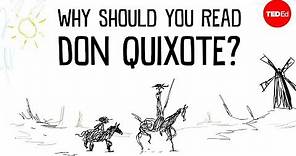 Why should you read "Don Quixote"? - Ilan Stavans