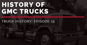History of GMC Trucks | Truck History Episode 15