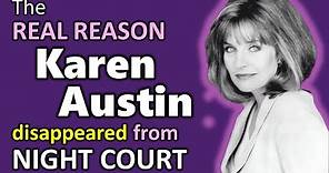 The Real Reason KAREN AUSTIN Disappeared from "Night Court"!