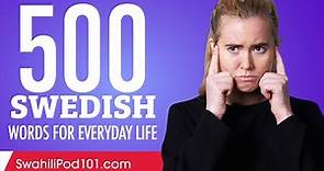 500 Swedish Words for Everyday Life - Basic Vocabulary #25