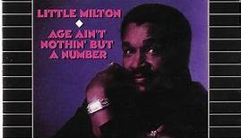 Little Milton - Age Ain't Nothin' But A Number
