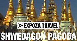 Shwedagon Pagoda (Myanmar) Vacation Travel Video Guide