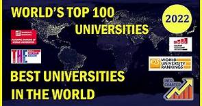 World's Top 100 Universities | Best Universities in the World | 2022