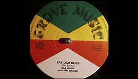 Ras Ibuna & Jah Woosh – Pay Dem Dues (Grove Music) 1977