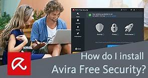 How do I install Avira Free Security?
