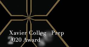 Full version of the Xavier College Prep 2020 Awards