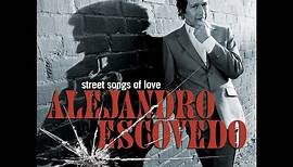 Alejandro Escovedo 'Tender Heart'