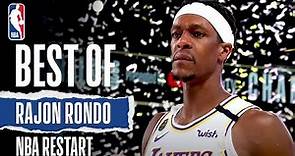 Rajon Rondo's Best Plays From NBA Restart!