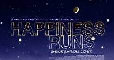 Happiness Runs (2010) Online - Película Completa en Español / Castellano - FULLTV