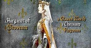 Margaret of Provence: The Life of a Great Medieval Queen