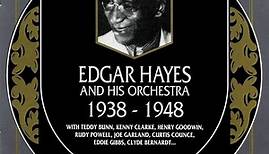 Edgar Hayes And His Orchestra - 1938-1948