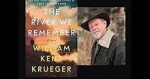William Kent Krueger discusses The River We Remember