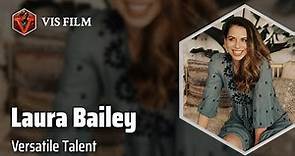Laura Bailey: Voice Acting Virtuoso | Actors & Actresses Biography