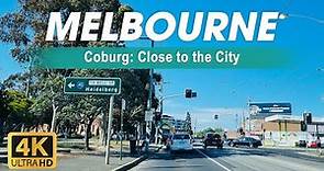 Coburg: Close to the City | Drive-through Coburg North to Carlton | Live and Work in Melbourne | 4K