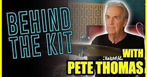 Behind The Kit with Pete Thomas | Legendary Drummer