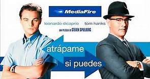 Atrápame si puedes (2002) Pelicula Completa En Español Latino " 2023 " Leonardo DiCaprio X MediaFire