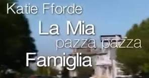 Katie Fforde - La mia Pazza Pazza Famiglia - Film completo 2017