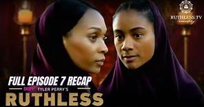 Tyler Perry's Ruthless | Season 4 FULL Episode 7 Review & Recap