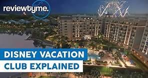 Disney Vacation Club Explained - Own a part of Disney! | ReviewTyme
