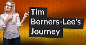 Where did Tim Berners-Lee live?