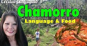 Chamorro Language and Food of Guam