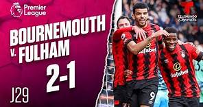 Highlights & Goals | Bournemouth v. Fulham 2-1 | Premier League | Telemundo Deportes
