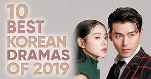 10 Must Watch Korean Dramas of 2019! [Ft HappySqueak]
