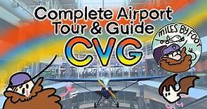 The Complete Airport Guide and Tour - Cincinnati International Airport (CVG)