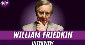 William Friedkin Interview on The Exorcist, Killer Joe & Being a Director