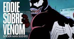 Eddie Brock cuenta la historia de Venom | Spider-Man