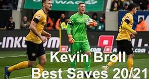 Kevin Broll | Best Saves | 2020/2021