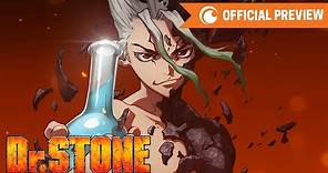 Dr. STONE | OFFICIAL PREVIEW
