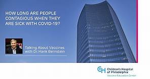 How Long Are People Contagious When They Are Sick with COVID-19?