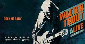 Walter Trout - Rock Me Baby (ALIVE in Amsterdam) 2016