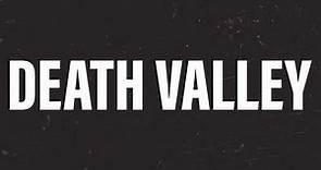 DEATH VALLEY (Official Trailer)