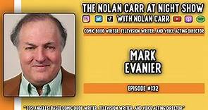 EP. 132 | Mark Evanier Interview Part 1