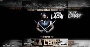 La Chat - The Best Of La Chat [Full Mixtape]