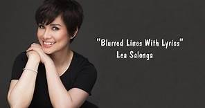Lea Salonga- Blurred Lines (Robin Thicke) With Lyrics