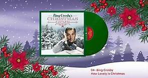 Bing Crosby - How Lovely is Christmas (Visualizer)
