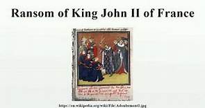 Ransom of King John II of France