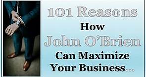 101 Reasons To Hire John OBrien