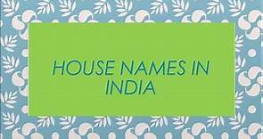 Top 25 House Names in India 2018