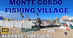 FISHING VILLAGE MONTE GORDO - ALGARVE PORTUGAL 2021 4K