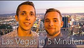 Las Vegas in 5 Minuten | Reiseführer | Die besten Sehenswürdigkeiten