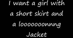 Short Skirt, Long Jacket w/ lyrics
