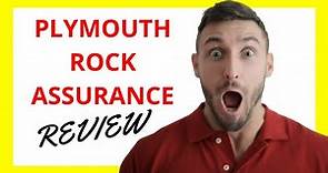 🔥 Plymouth Rock Assurance Review: Pros and Cons