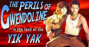 Bad Movie Review: The Perils of Gwendoline in the Land of the Yik Yak