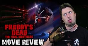 Freddy's Dead: The Final Nightmare - Movie Review