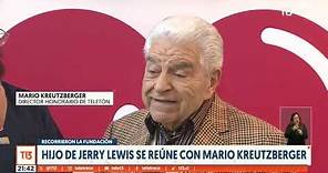 Hijo de Jerry Lewis se reúne con Mario Kreutzberger
